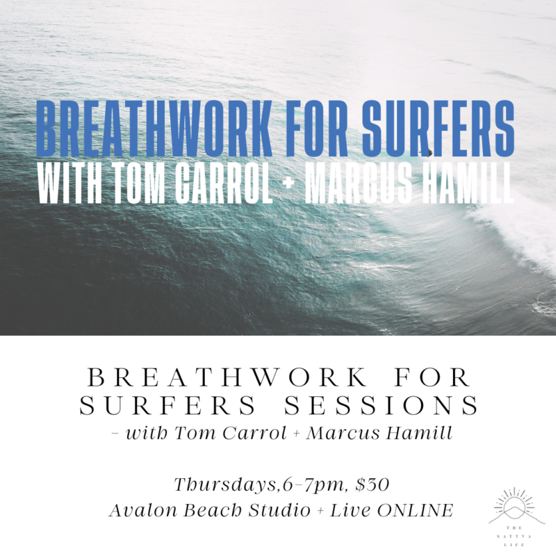 Breathwork for Surfers with Tom Carrol and Marcus Hamill Weekly Class