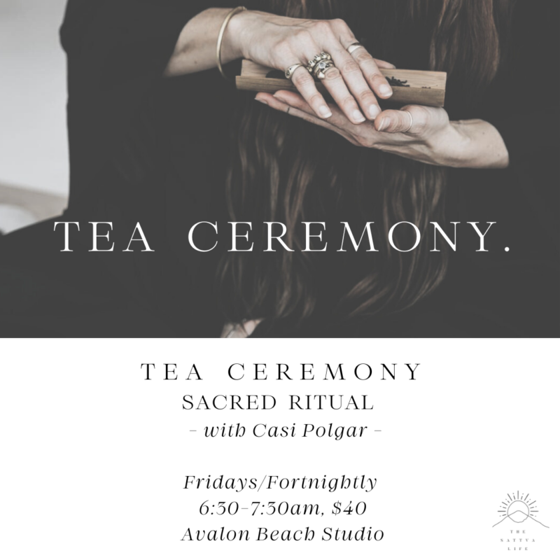 Tea Ceremony with Casi Polgar Friday